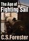 [Mainstream of America 01] • The Age of Fighting Sail, the Story of the Naval War of 1812